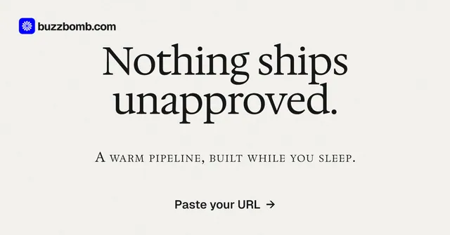 Social ad for BuzzBomb: "Nothing ships unapproved." Editorial style, smallcaps layout, light palette in white.