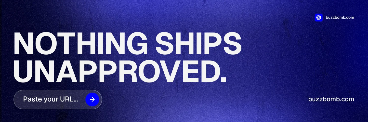 X header for BuzzBomb: "Nothing ships unapproved." Agentic glass style, poster layout, dark palette in blue, grey.
