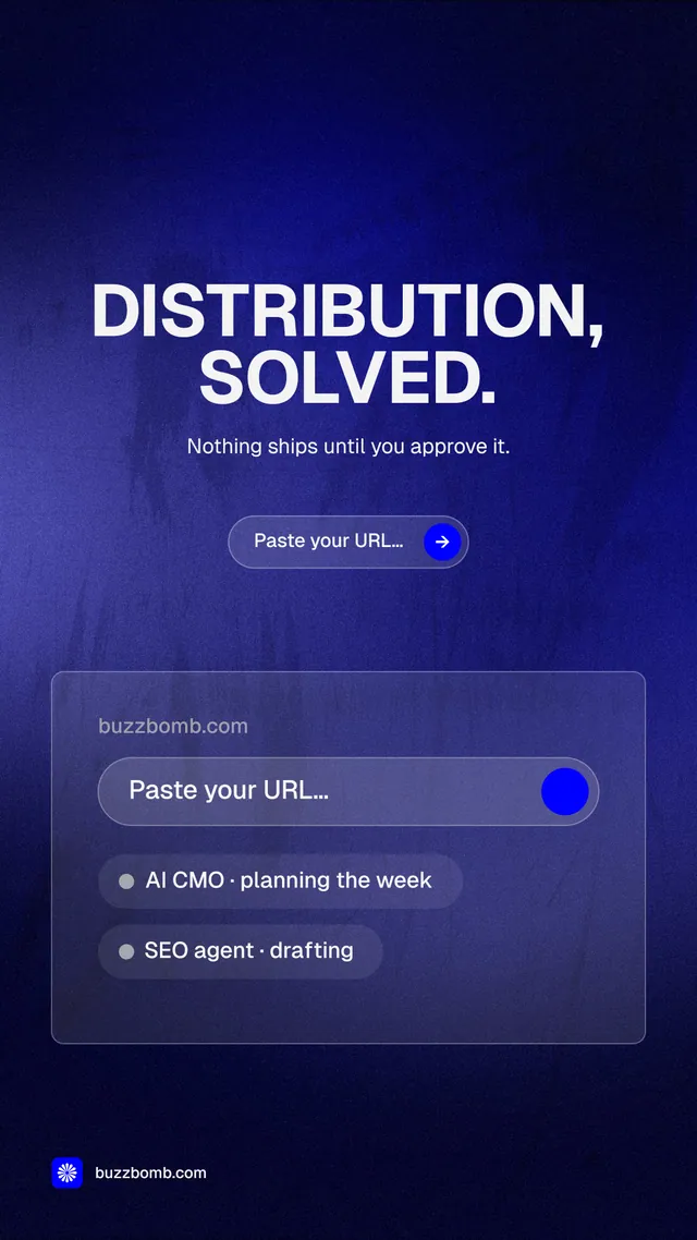 Instagram story for BuzzBomb: "Distribution, solved." Agentic glass style, centred layout, dark palette in black, blue.