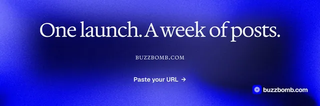 X header for BuzzBomb: "One launch. A week of posts." Swiss style, smallcaps layout, dark palette in blue.