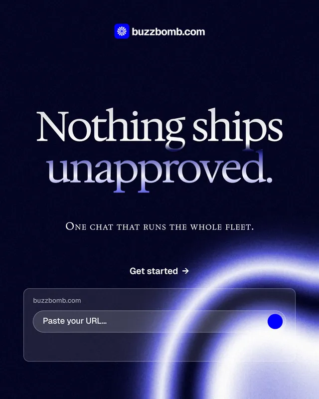 Instagram portrait post for BuzzBomb: "Nothing ships unapproved." Agentic glass style, smallcaps layout, dark palette in black, blue.