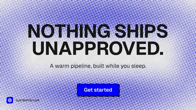 Landscape graphic for BuzzBomb: "Nothing ships unapproved." Brutalist style, centred layout, light palette in blue.