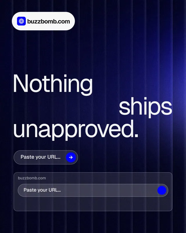 Instagram portrait post for BuzzBomb: "Nothing ships unapproved." Agentic glass style, stacked layout, dark palette in black, blue, grey.