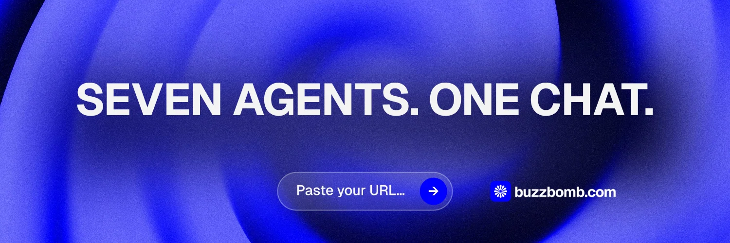 X header for BuzzBomb: "Seven agents. One chat." Agentic glass style, centred layout, dark palette in blue.