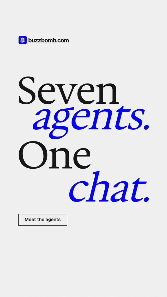 Instagram story for BuzzBomb: "Seven agents. One chat." Editorial style, stacked layout, light palette in white, blue.