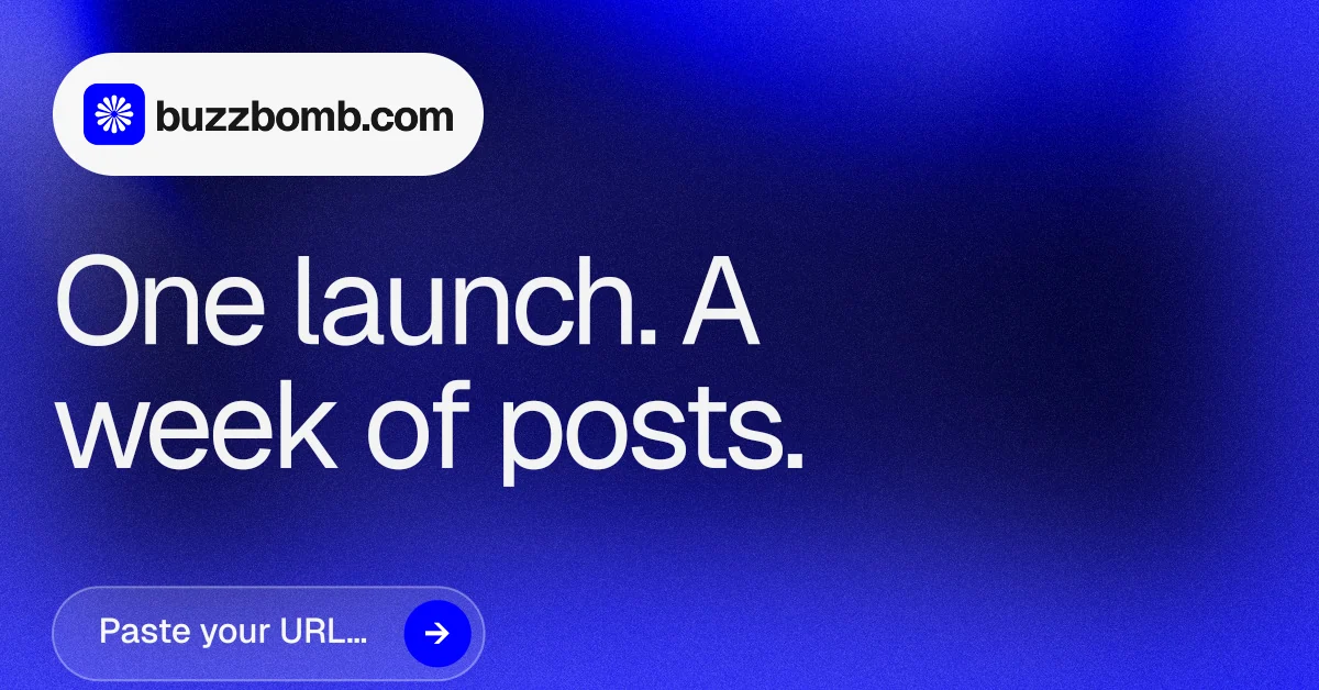 Social ad for BuzzBomb: "One launch. A week of posts." Agentic glass style, announce layout, dark palette in blue.