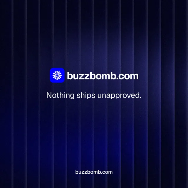 Instagram post for BuzzBomb: "Nothing ships unapproved." Agentic glass style, end card layout, dark palette in black, blue.