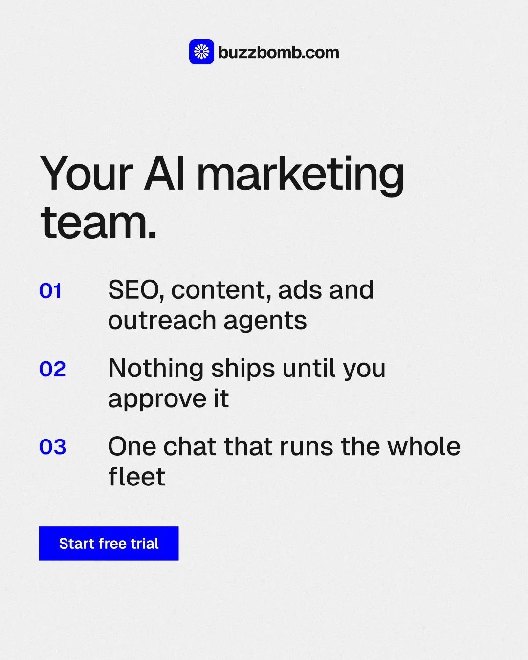 Instagram portrait post for BuzzBomb: "Your AI marketing team." Swiss style, numbered layout, light palette in white, grey.