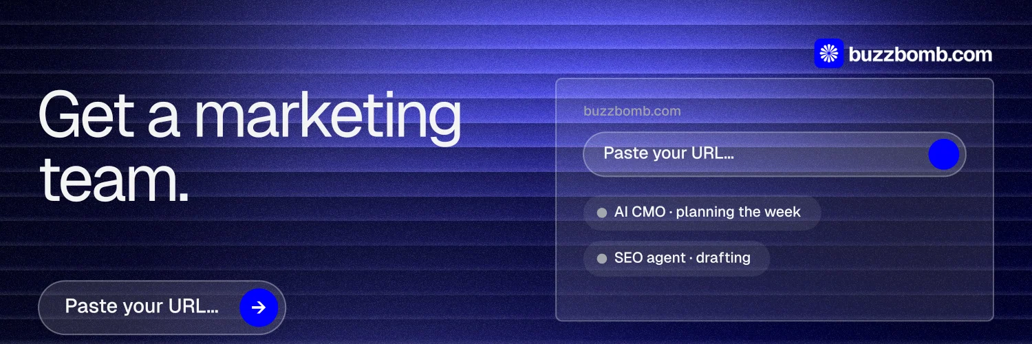 X header for BuzzBomb: "Get a marketing team." Agentic glass style, bottom layout, dark palette in blue.