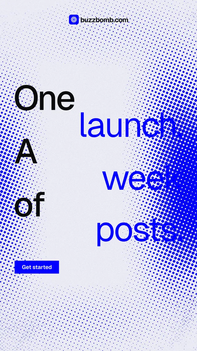 Instagram story for BuzzBomb: "One launch. A week of posts." Swiss style, stacked layout, light palette in white, blue.