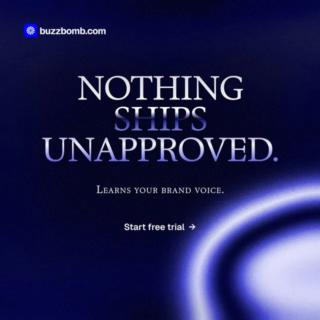 Instagram post for BuzzBomb: "Nothing ships unapproved." Agentic glass style, smallcaps layout, dark palette in blue, black.