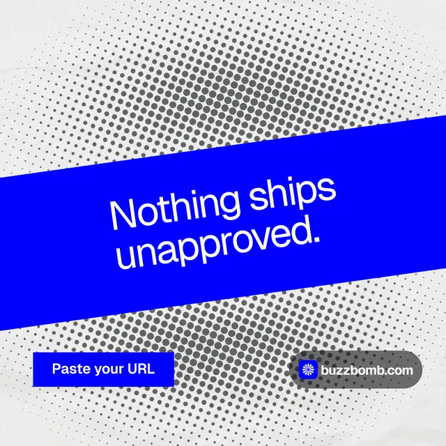 Instagram post for BuzzBomb: "Nothing ships unapproved." Swiss style, diagonal layout, light palette in blue, grey, white.
