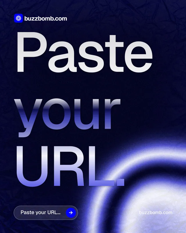 Instagram portrait post for BuzzBomb: "Paste your URL." Agentic glass style, poster layout, dark palette in black, blue.