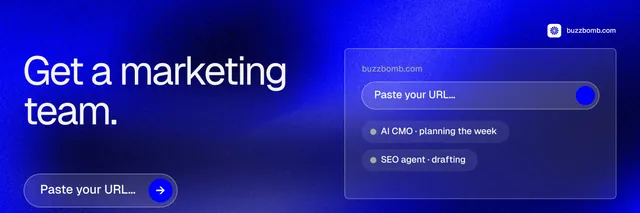 X header for BuzzBomb: "Get a marketing team." Agentic glass style, bottom layout, dark palette in blue.