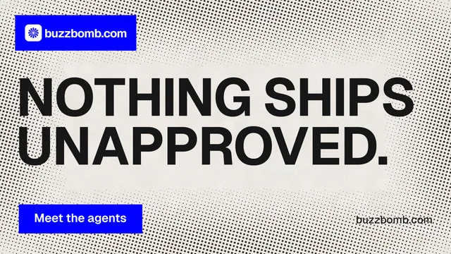 Landscape graphic for BuzzBomb: "Nothing ships unapproved." Swiss style, poster layout, light palette in grey, white, blue.