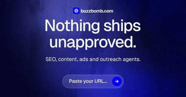Social ad for BuzzBomb: "Nothing ships unapproved." Agentic glass style, centred layout, dark palette in blue, black.