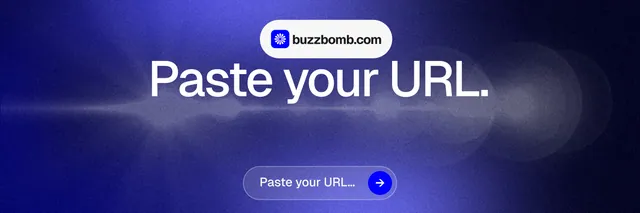 X header for BuzzBomb: "Paste your URL." Agentic glass style, centred layout, dark palette in blue.