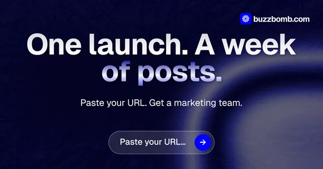 Social ad for BuzzBomb: "One launch. A week of posts." Agentic glass style, centred layout, dark palette in black, blue, grey.