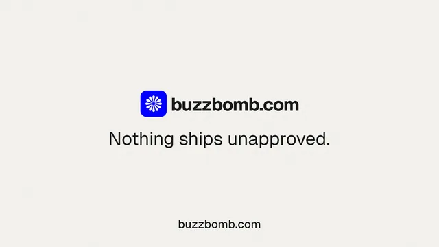 Landscape graphic for BuzzBomb: "Nothing ships unapproved." Swiss style, end card layout, light palette in white.