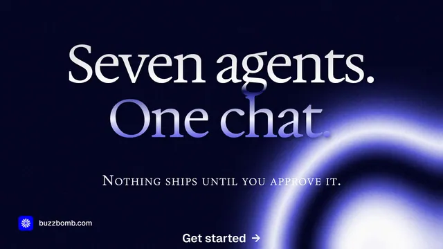 Landscape graphic for BuzzBomb: "Seven agents. One chat." Agentic glass style, smallcaps layout, dark palette in black, blue.