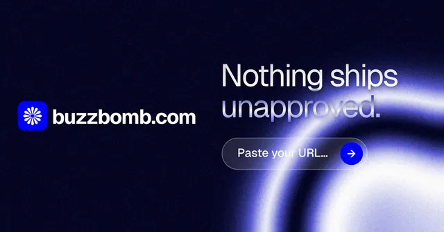 Social ad for BuzzBomb: "Nothing ships unapproved." Agentic glass style, logo hero layout, dark palette in black, blue.