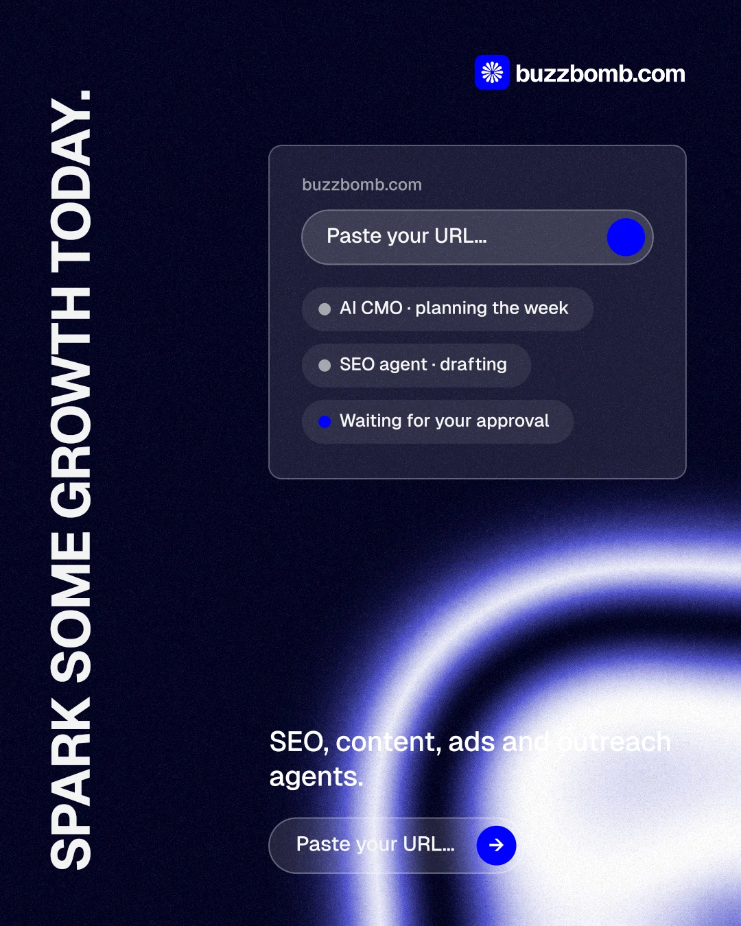 Instagram portrait post for BuzzBomb: "Spark some growth today." Agentic glass style, vertical layout, dark palette in black, blue.
