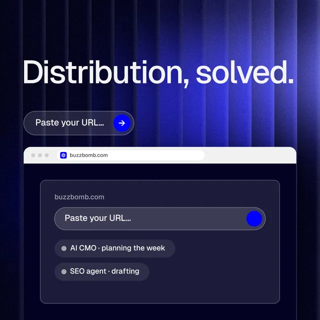 Instagram post for BuzzBomb: "Distribution, solved." Agentic glass style, browser layout, dark palette in black, blue.
