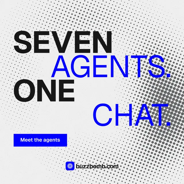 Instagram post for BuzzBomb: "Seven agents. One chat." Swiss style, stacked layout, light palette in white, blue.