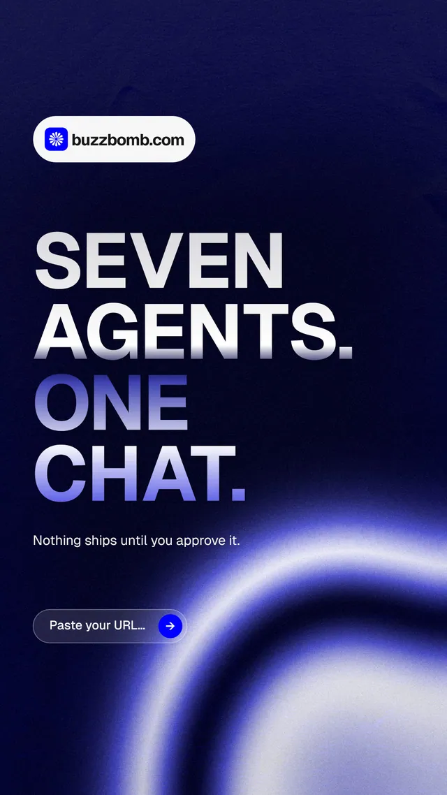 Instagram story for BuzzBomb: "Seven agents. One chat." Agentic glass style, announce layout, dark palette in blue, black.