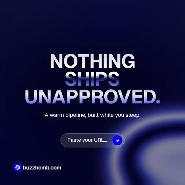 Instagram post for BuzzBomb: "Nothing ships unapproved." Agentic glass style, centred layout, dark palette in blue, black.