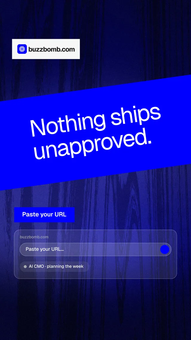 Instagram story for BuzzBomb: "Nothing ships unapproved." Swiss style, diagonal layout, dark palette in black, blue.