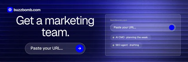 X header for BuzzBomb: "Get a marketing team." Agentic glass style, skeleton layout, dark palette in black, blue.