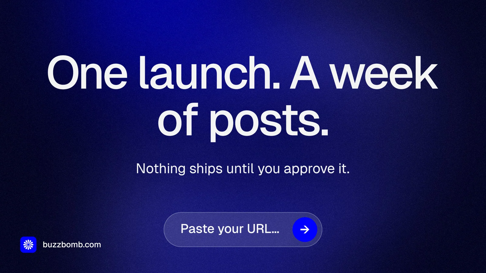 Landscape graphic for BuzzBomb: "One launch. A week of posts." Agentic glass style, centred layout, dark palette in black, blue.