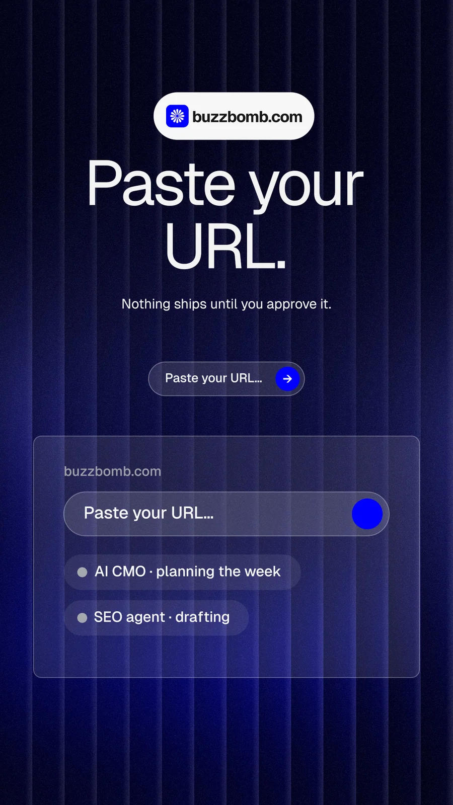 Instagram story for BuzzBomb: "Paste your URL." Agentic glass style, centred layout, dark palette in black, blue, grey.