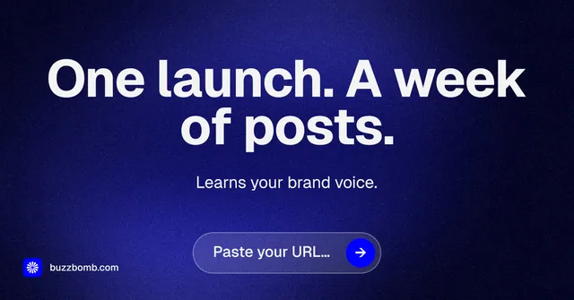 Social ad for BuzzBomb: "One launch. A week of posts." Agentic glass style, centred layout, dark palette in black, blue.