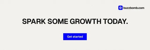 X header for BuzzBomb: "Spark some growth today." Swiss style, centred layout, light palette in white, blue.