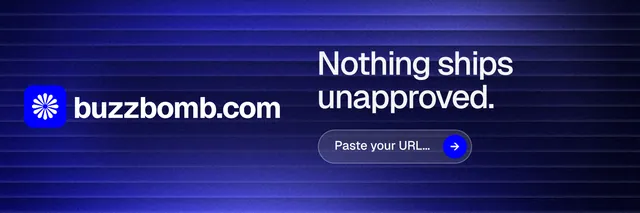 X header for BuzzBomb: "Nothing ships unapproved." Agentic glass style, logo hero layout, dark palette in blue.