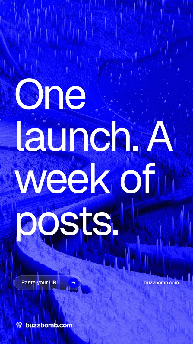 Instagram story for BuzzBomb: "One launch. A week of posts." Agentic glass style, poster layout, dark palette in blue.