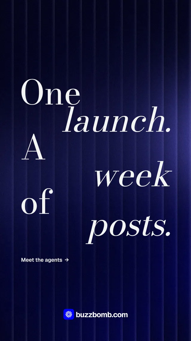 Instagram story for BuzzBomb: "One launch. A week of posts." Minimal luxury style, stacked layout, dark palette in black, blue.