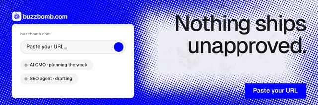X header for BuzzBomb: "Nothing ships unapproved." Swiss style, right layout, light palette in blue, white.