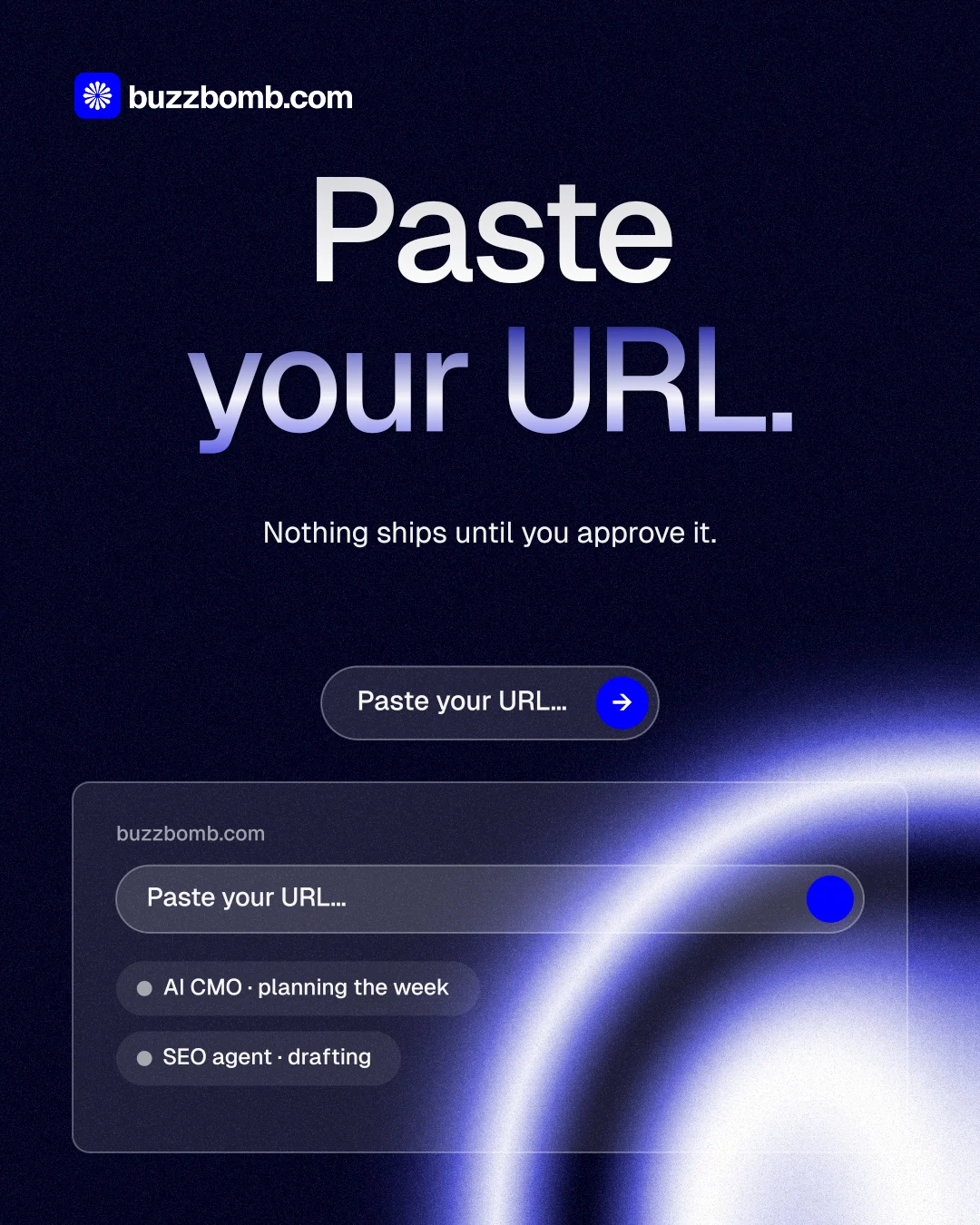 Instagram portrait post for BuzzBomb: "Paste your URL." Agentic glass style, centred layout, dark palette in black, blue.