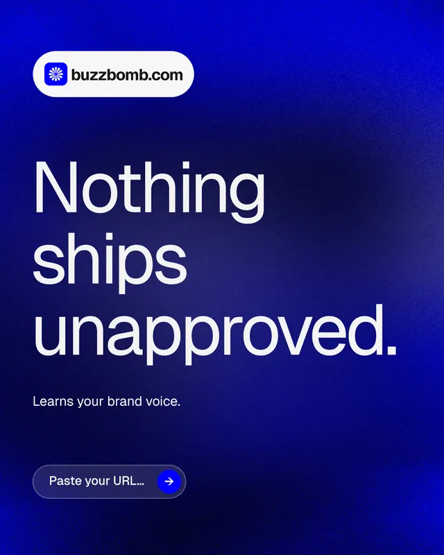Instagram portrait post for BuzzBomb: "Nothing ships unapproved." Agentic glass style, announce layout, dark palette in blue.