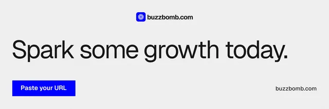 X header for BuzzBomb: "Spark some growth today." Swiss style, poster layout, light palette in white, blue.