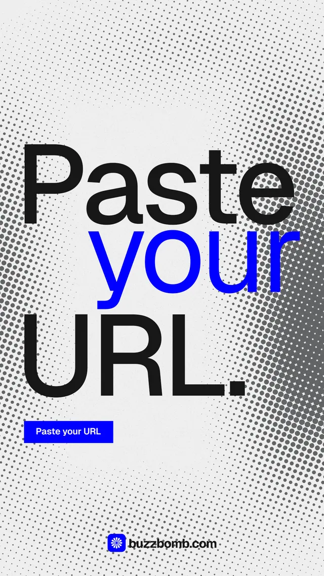 Instagram story for BuzzBomb: "Paste your URL." Swiss style, stacked layout, light palette in white, grey.