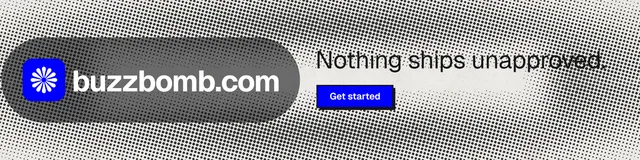 LinkedIn banner for BuzzBomb: "Nothing ships unapproved." Brutalist style, logo hero layout, light palette in grey.
