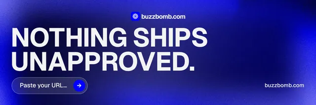 X header for BuzzBomb: "Nothing ships unapproved." Agentic glass style, poster layout, dark palette in blue, grey.