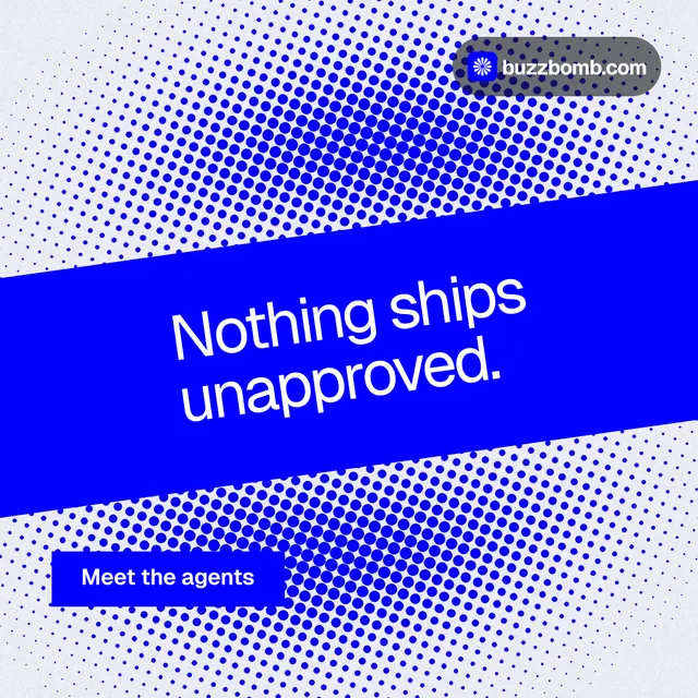 Instagram post for BuzzBomb: "Nothing ships unapproved." Swiss style, diagonal layout, light palette in blue, white.