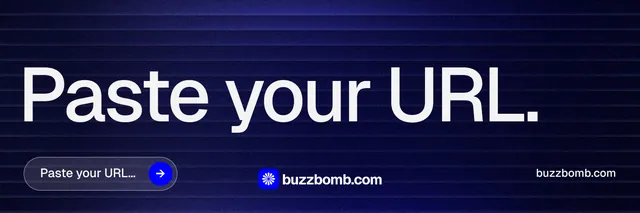X header for BuzzBomb: "Paste your URL." Agentic glass style, poster layout, dark palette in black, blue, grey.