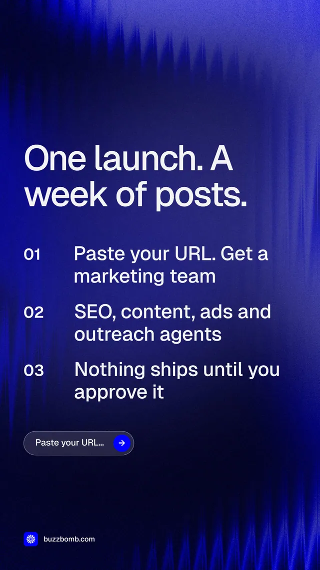 Instagram story for BuzzBomb: "One launch. A week of posts." Agentic glass style, numbered layout, dark palette in black, blue.