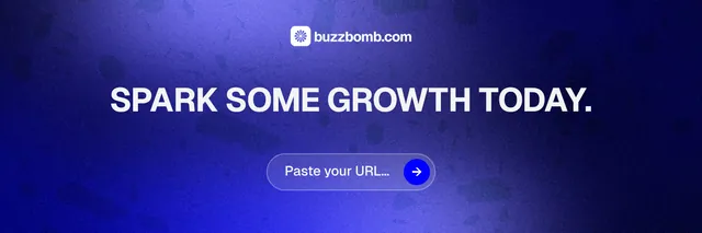X header for BuzzBomb: "Spark some growth today." Agentic glass style, centred layout, dark palette in blue.